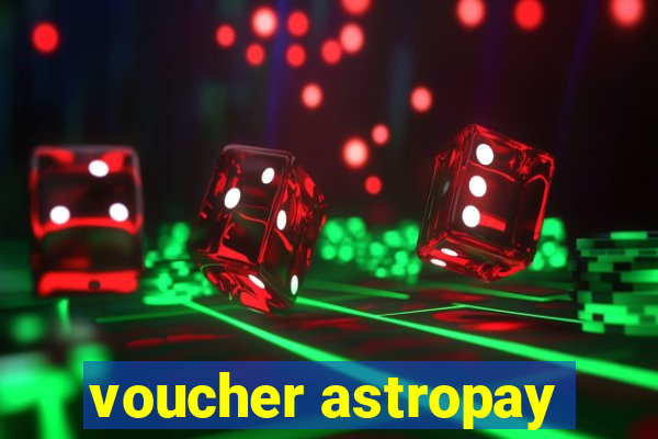 voucher astropay